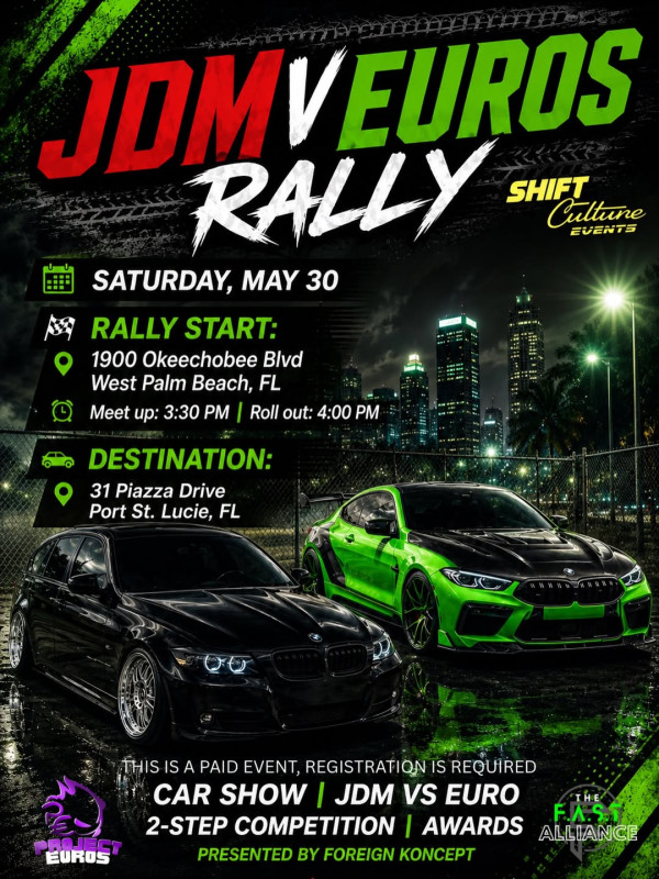 Jdm Project Rally JDM vs Euros Rally West Palm Beach | Garage App Events